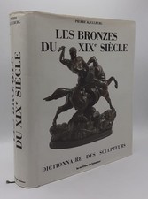 KJELLBERG (Pierre) Les bronzes du XIXe siècle.  1987