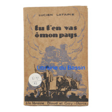 Tu t'en vas, ô mon pays Lucien Latapie
