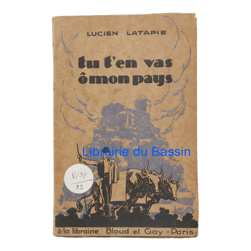 Vas ô mon pays - t'en,