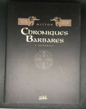 MITTON - CHRONIQUES BARBARES -