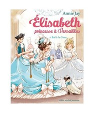 Bal a la cour 4: Elisabeth