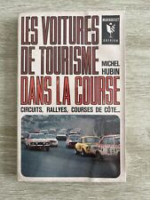 Michel Hubin | Les Voitures De Tourisme Dans La Course | Marabout | Etat Correct