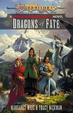 Margaret Weis Tracy Hickman Dragons of Fate (Relié) Dragonlance Destinies