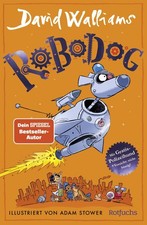 Adam Stower Bet Robodog: Cooles Superhelden-Abenteuer mit dem lustigsten (Relié)