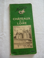 guide michelin 1946- chateaux de la loire -