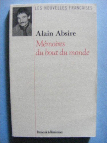 Alain absire mémoires - absire, bout