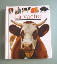 LA VACHE livre apprentissage jeunesse Premières Découvertes animaux Gallimard