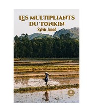 Les multipliants du Tonkin
