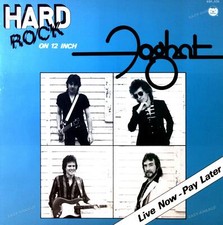 Foghat - Live Now - Pay Later Maxi 1981 (VG+/VG+) '