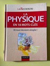 La Physique en 18 mots-clés - La Recherche/ Dunod
