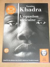 AUDIO LIVRE / YASMINA KHADRA / L'EQUATION AFRICAINE / TRES BON ETAT