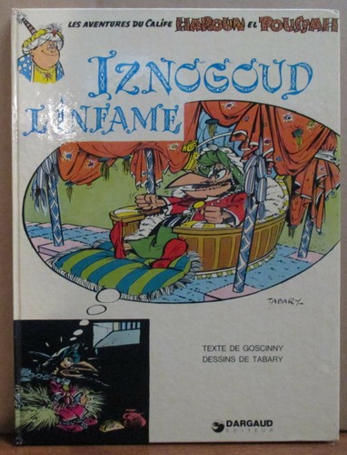 Iznogoud infame goscinny - l'infame, &
