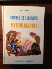 CONTES ET LEGENDES MYTHOLOGIQUES/Émile GENEST/NATHAN 1962