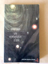 Anna Kavan * Une Représentation à l'Asile * Christian Bourgois 1983