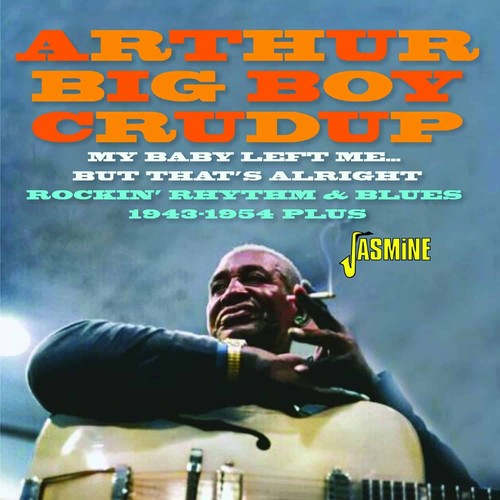 Arthur big boy crudup - arthur,
