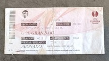  Ticket  VALENCIA VS LILLE LOSC EUROPA LEAGUE 2009 IN SPAIN ESPANA RARE
