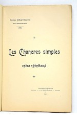 LIVRE ANCIEN GHATIN LES CHANCRES SIMPLES EXTRA-GENITAUX 1901