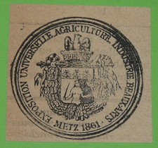 CINDERELLA VIGNETTE 1861 EXPOSITION AGRICULTURE INDUSTRIE BEAUX-ARTS METZ TAMPON