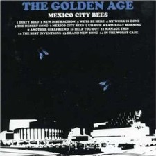 The Golden Age- Mexico City