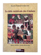 La table médiévale des Catalans - cuisine recettes