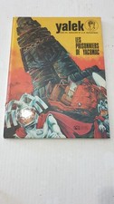 BD-Yalek "Les prisonniers de Yacomac" EO 1973 par denayer duchateau