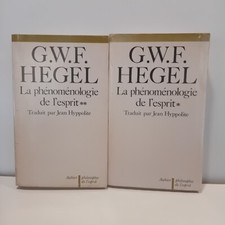 HEGEL G.W.F. « La phénoménologie de l'esprit » - 2 vol.