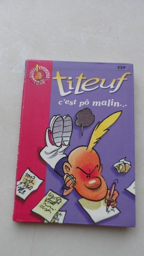Titeuf tome c est - tome, c’est