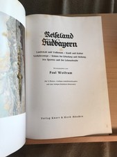 Paul Wolfrum Reiseland Südbayern Verlag Knorr & Hirth 1938 allemand