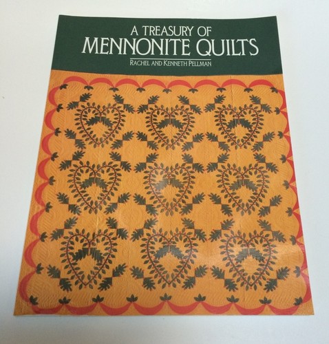 Treasury mennonite quilts - a, of