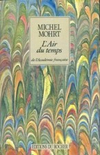 L'air du temps - Michel Mohrt