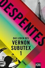 Das Leben des Vernon Subutex 1: Roman de Despentes, V... | Livre | état très bon