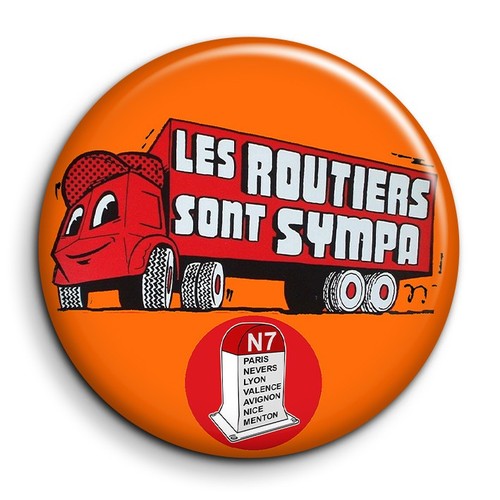 Routiers sont sympas badge - routiers,