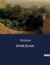 Molière DOM Juan (Poche)