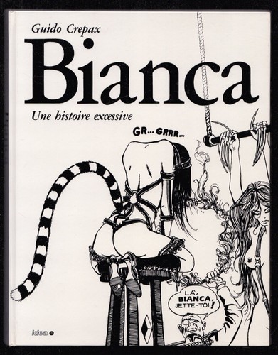 Guido crépax bianca une - .,