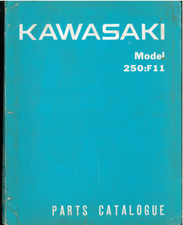 Parts List KAWASAKI 250 F11- F11 B Catalogue de pièces 1972 -74 +European Market