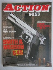 ACTION GUNS N° 90 /S&W 645 inox/SAUER 200/pistolet ERMA .22 LR/M79 lance grenade