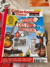 HORS SERIE COLLECTIONNEUR CHINEUR GUIDE DES PRIX COLLECTION 2014