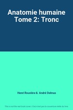 Anatomie humaine Tome 2