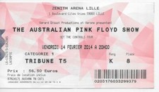 RARE /TICKET BILLET CONCERT - THE AUSTRALIAN PINK FLOYD SHOW LIVE IN FRANCE 2014