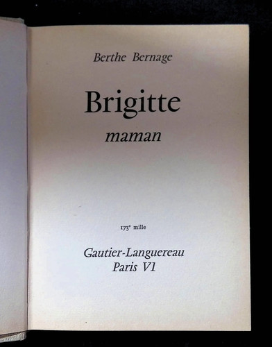 Berthe bernage brigitte maman - berthe,