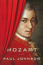 Mozart : Une Vie Reliée Paul Johnson
