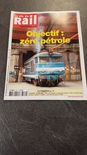 SNCF Revue La Vie Du Rail Numéro 3039 : Objectif zéro pétrôle / BB 9200