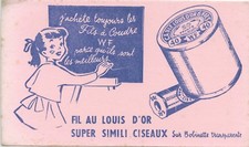 BUVARD PUBLICITAIRE /// FIL A COUDRE /// LOUIS D'OR /// 