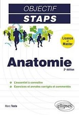 Anatomie - 2e édition (Objectif STAPS) de Testa, Marc | Livre | état très bon