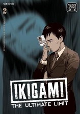 Motoro Mase Ikigami: The Ultimate Limit, Vol. 2 (Poche)
