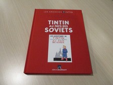 BD LES ARCHIVES TINTIN TINTIN AU PAYS DES SOVIETS - HERGE - Edi. MOULINSART 2011