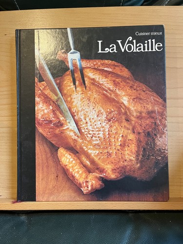 Volaille cuisiner mieux - volaille,
