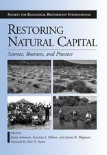 Restaurer Le Capital Naturel : Science, Affaires Et Pratique Papier