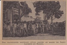 1925  --  GUYANE  RENTREE DDE CORVEE AU BAGNE DE SAINT LAURENT DE MARONI  3F552