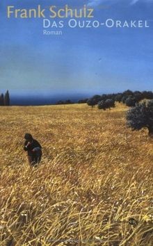 Das ouzo orakel - das, ouzo-orakel: